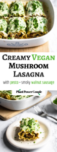 Vegan White Mushroom Lasagna Rolls with meaty sauteed mushrooms, flavor-packed pesto, smoky walnut sausage, and a dreamy roasted garlic sauce. They can be made ahead of time and are perfect for date-night-in! #vegan #mushrooms #lasagna #veganlasagna #plantpowercouple #pesto #walnuts #tofu #pasta #veganpasta // plantpowercouple.com