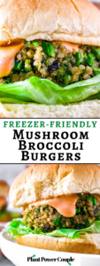 Two head-on photos of a vegan mushroom broccoli quinoa burger. The top shot is a close-up of the burger on a bun with sriracha aioli dripping down the one side and a crisp leaf of lettuce under it. Text in between the two photos reads: freezer-friendlu mushroom broccoli burgers
