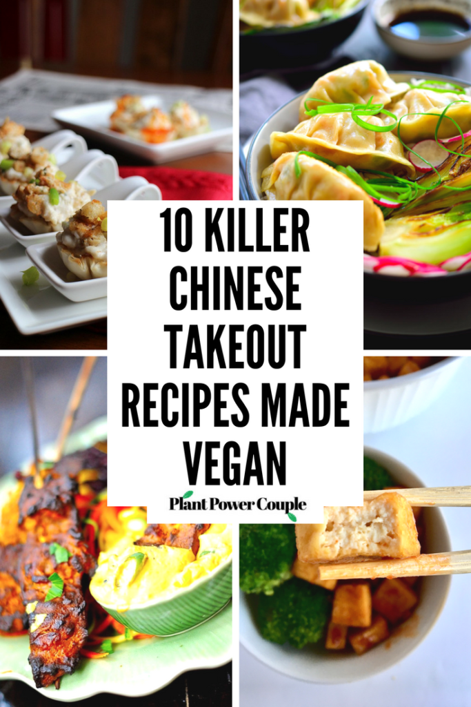 10 Killer Chinese Takeout Recipes Made Vegan