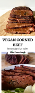 Vegan Corned Beef that is as meaty and flavorful as any non-vegan version we've ever had but made from seitan! The gorgeous color comes from beet puree, a much healthier alternative that still kicks ass! // plantpowercouple.com
