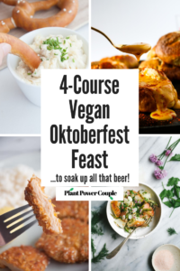 4-Course Vegan Oktoberfest Feast// plantpowercouple.com