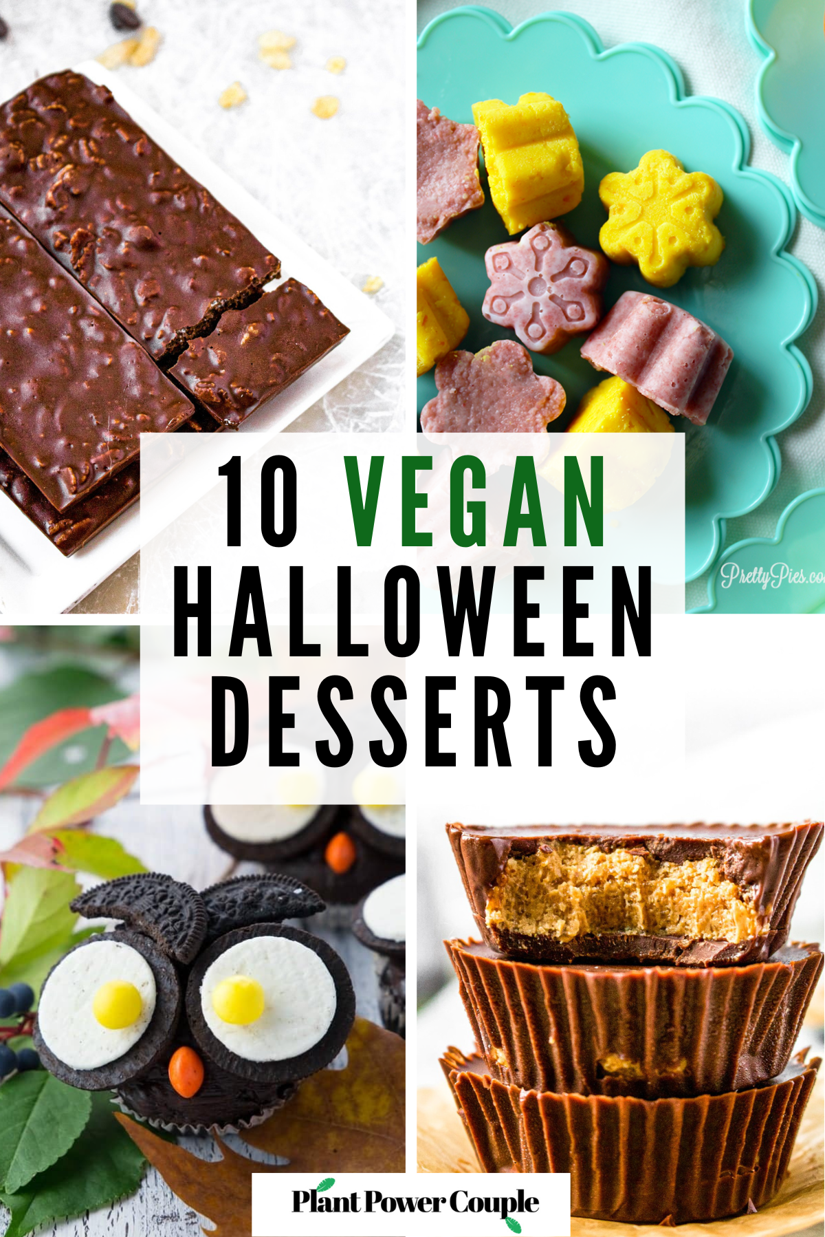 A grid with four photos: crunch bars on a square plate, starburst on a round teal plate, owl cupcakes, and a stack of peanut butter cups. Text reads: 10 vegan halloween desserts