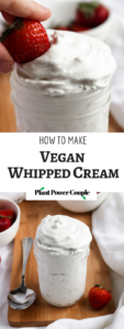 This 5-ingredient vegan whipped cream is easy to make, stable AF, and freezer-friendly. It’s a fantastic addition to sundaes, pancakes, or a big bowl of strawberries - the PERFECT summer treat! #vegan #dairyfree #dessert #recipe // plantpowercouple.com