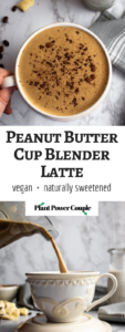 This Vegan Peanut Butter Cup Blender Latte is like a breakfast smoothie meets warm and cozy winter drink meets your caffeine addiction. 6 ingredients, 10 minutes, perfect vegan breakfast recipe for busy mornings! #vegan #dairyfree #veganrecipes #blenderlatte // plantpowercouple.com