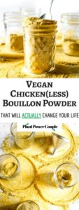 Make your own vegan chicken-style bouillon powder with 7 ingredients, 1 food processor, and less than 10 minutes. Use it to make THE most flavorful chicken-free broth for soups, stews, seitan + tofu marinades, etc. #vegan #veganchicken #veganrecipe #easyveganrecipe #nutritionalyeast #turmeric #plantbased #plantpowercouple