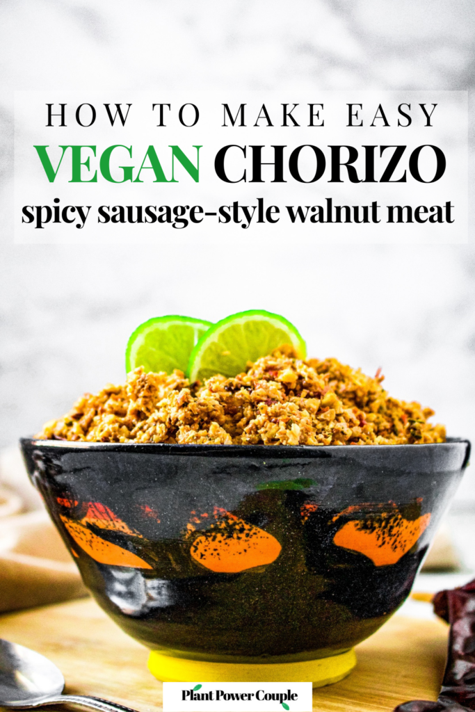 Vegan Chorizo Recipe spicy meatless sausage with walnuts