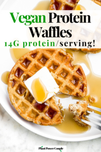 Overhead close up photo of a high-protein waffle topped with vegan butter and maple syrup. Text reads: vegan protein waffles, 14g protein per serving