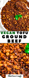 Two overhead photos of a round white plate of vegan tofu beef. Text reads: vegan tofu ground beef