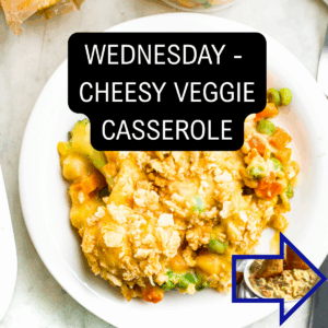 overhead view of a cheesy vegetable casserole on a round white plate with texgt reading wednesday - cheesy veggie casserole