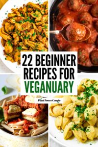 A grid with 4 photos of various vegan recipes with a white box in the center of the grid reading 22 beginner recipes for veganuary