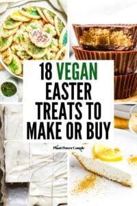 A grid with four photos of various dairy-free Easter desserts with text in a white box in the center of the grid reading 18 vegan easter treats to make or buy