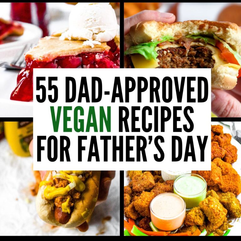 A grid with four photos of various vegan father's day recipes with text in a white box reading 55 dad-approved vegan recipes for father's day